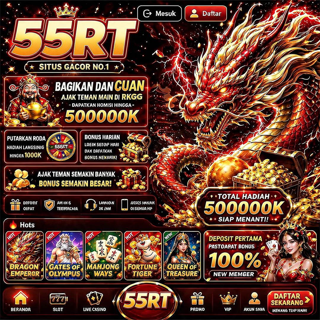 55RT - Aplikasi Resmi 55rt Login Aman ⚡