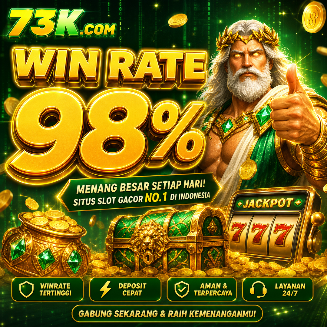 73K - Situs Resmi 73k Daftar Akun & Aman