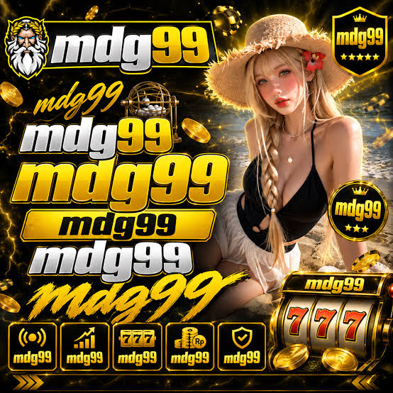 MDG99 - mdg99 Login Daftar Aman