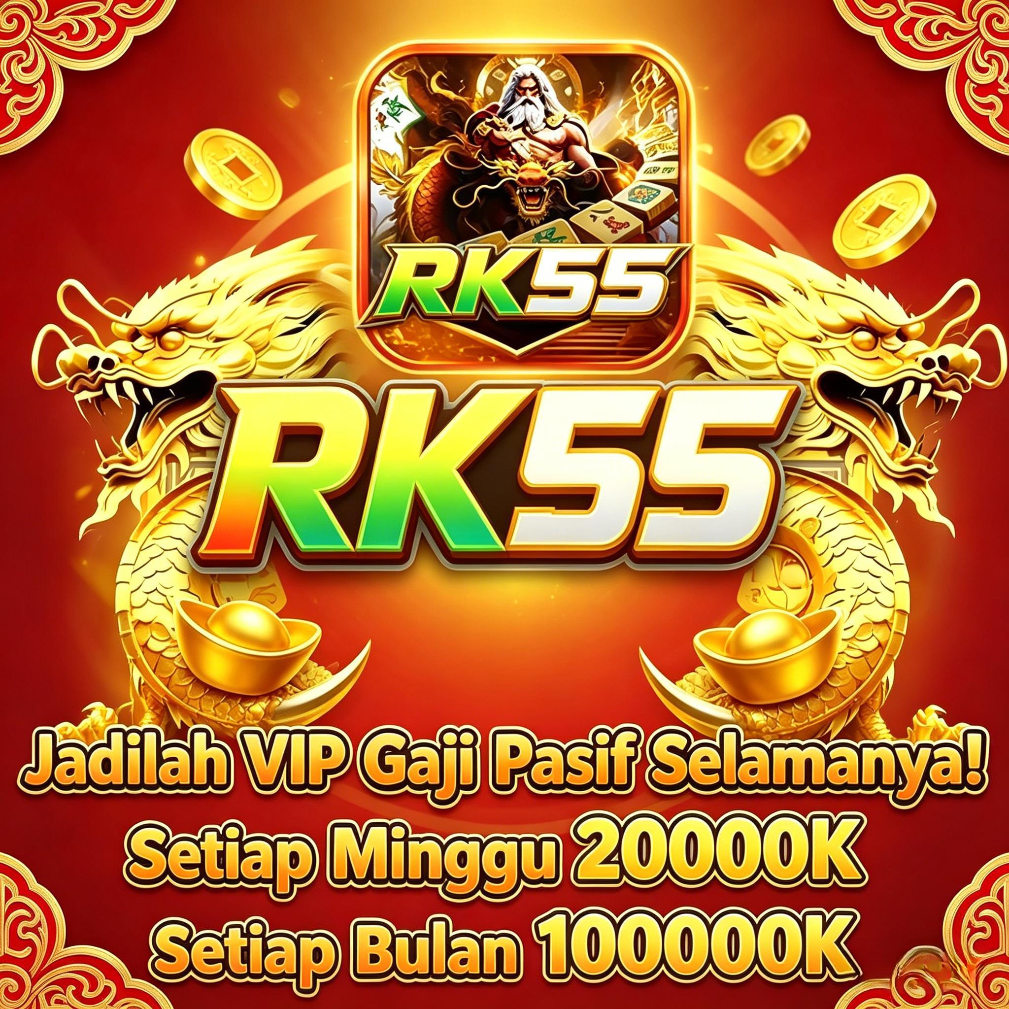 RK55 - Aplikasi Resmi rk55 Login App Aman